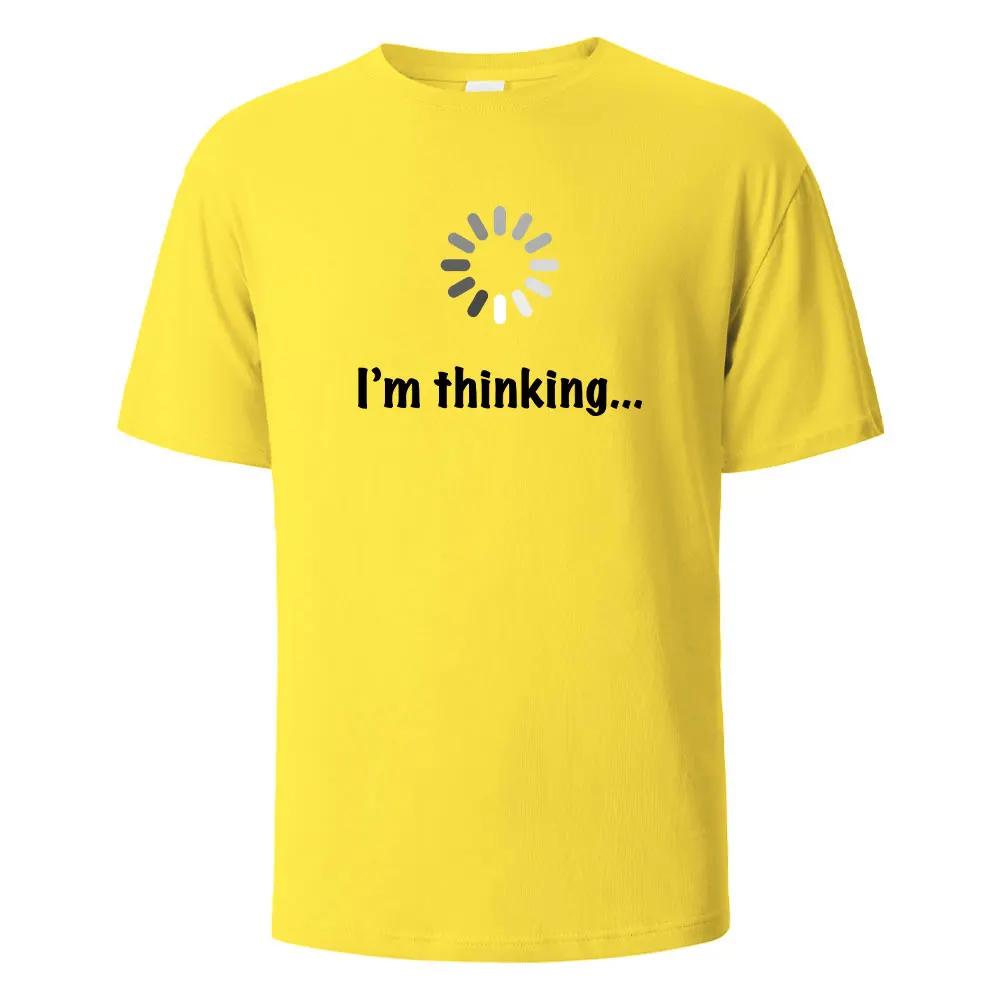 I Am Thinking About Interesting Printed T-shirts Summer Men's and Women's T-shirts Pure Cotton Casual Street Style Tops
