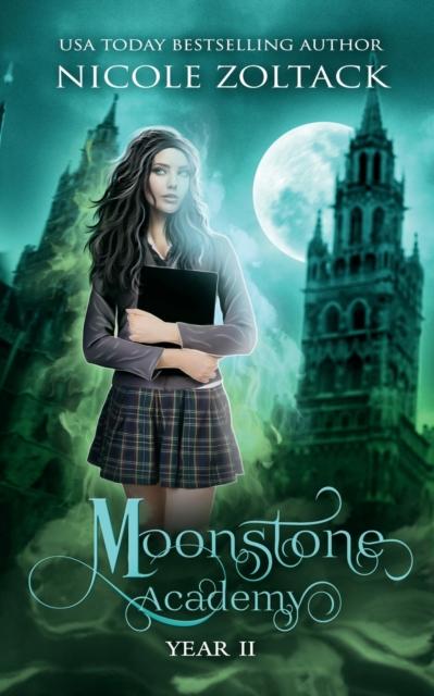 Kniha Moonstone Academy : Year Two: A Mayhem of Magic World Story : 2