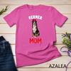 Berner Mom Mama Câine de Munte Bernese Iubitor Proprietar Amuzant Femei Unisex Tricou