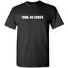 Tuna NO Crust Furious Car Movie Walker - Mens Cotton T-Shirt