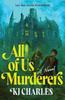 All of Us Murderers by KJ Charles Paperback Book 9781464254451