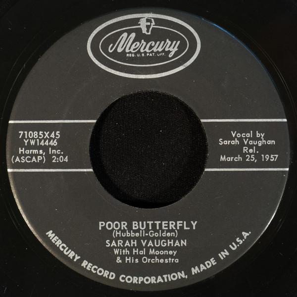 

7inch Record SARAH VAUGHAN Poor Butterfly April Give Me One 71085X45 Mercury 1957 US Jazz Used