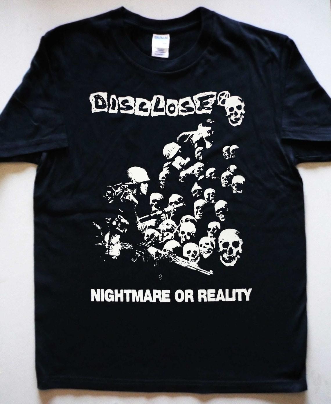 DISCLOSE - Nightmare or Reality T-shirt HARDCORE ROCK PUNK Unisex Tee XXXXL
