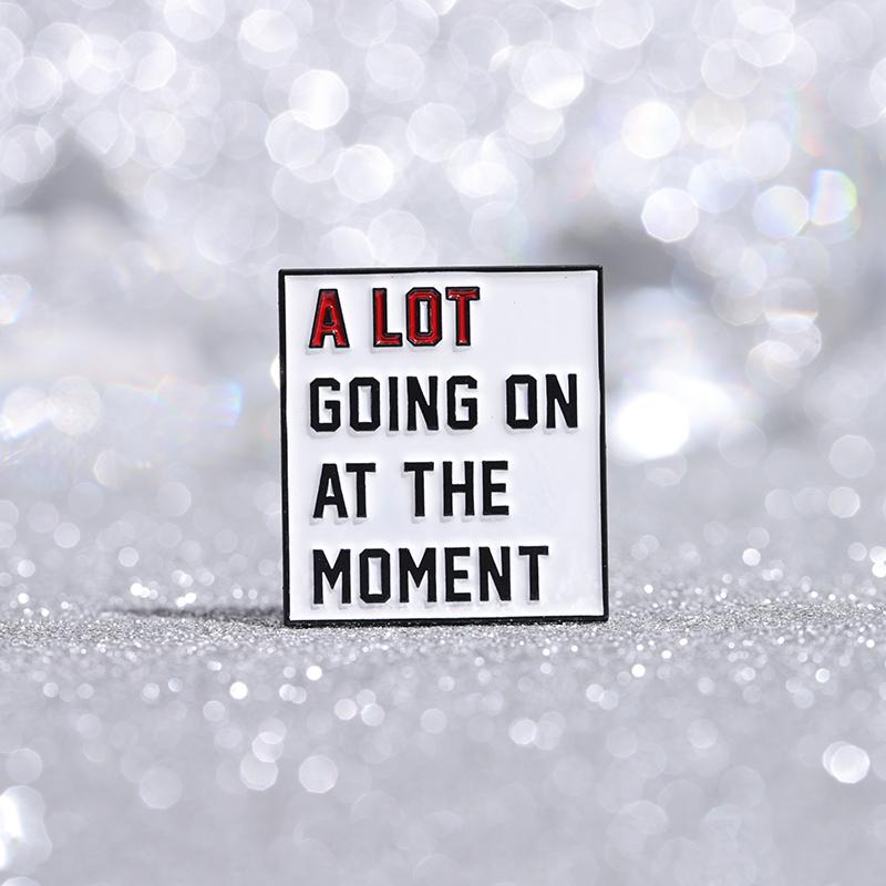 Quotes Enamel Pins Custom WE ARE NEVER GETTING BACK TOGETHER Brooches Lapel Badges Funny Jewelry Gift for Kids Friends