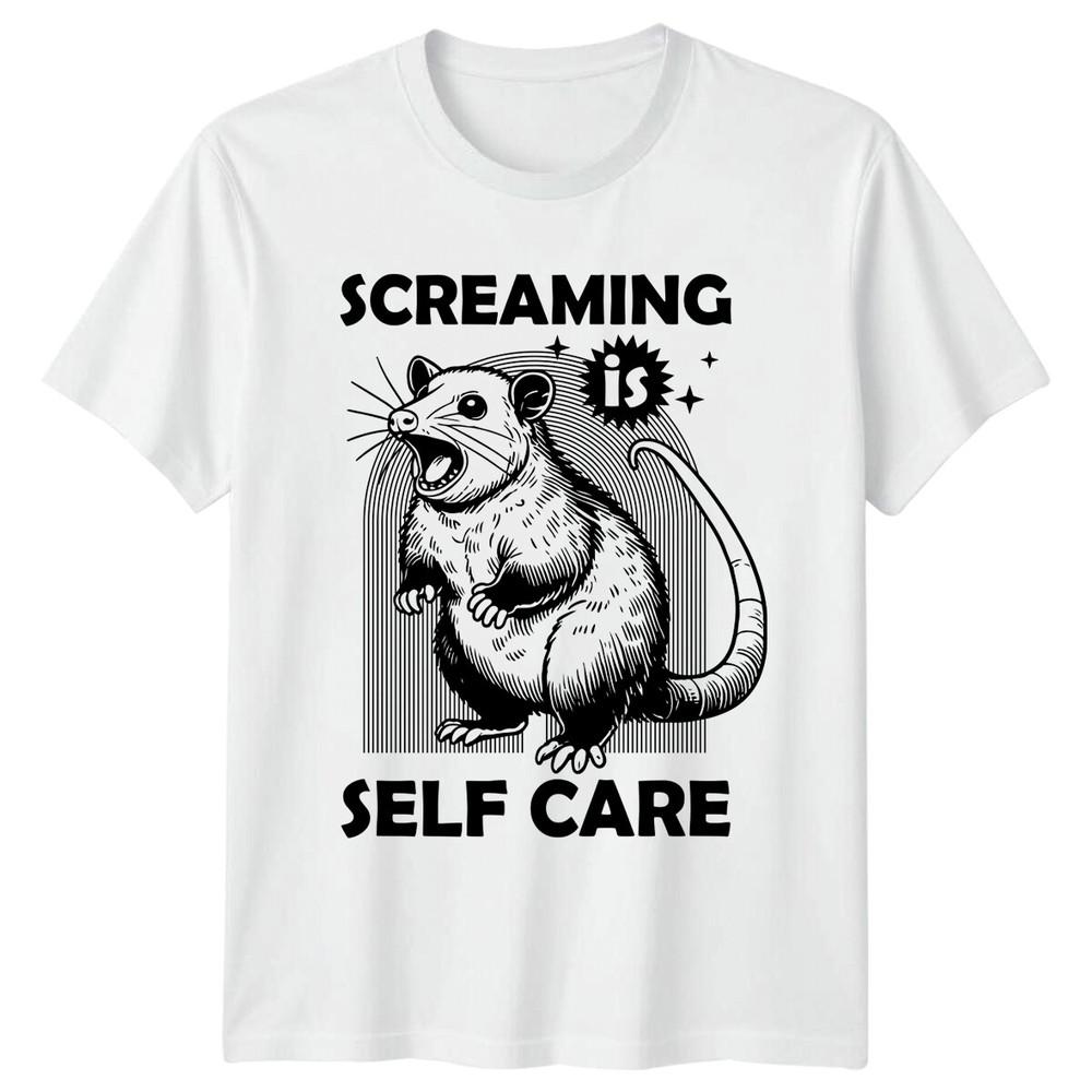 Screaming Is Self Care Opossum Sarcastic Funny Graphic TShirt S