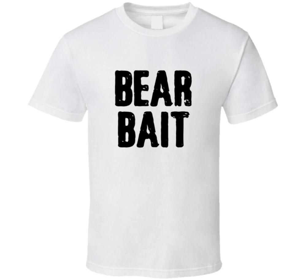 

Bear Bait Funny Pride Gift Bear Cub T Shirt S