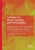 Kniha Contexts for Music Learning and Participation : Developing and Sustaining Musical Possible Selves