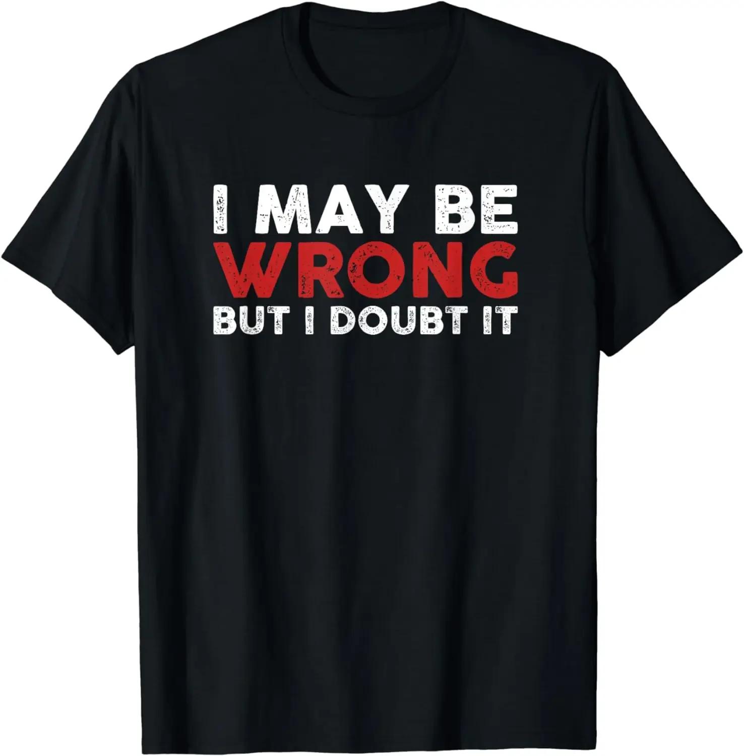

If I m Ever on Life Support TShirt Funny Sarcastic Geek Tee Men Clothing Ropa Hombre Roupas Camisetas Streetwear Clothes 4XL