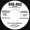 7-дюймовая пластинка CANDY HAYNES - J-e-a-l-o-u-s Woman / My Love Is Re 003 Bab Roc UK 2020 UK Соул/Фанк