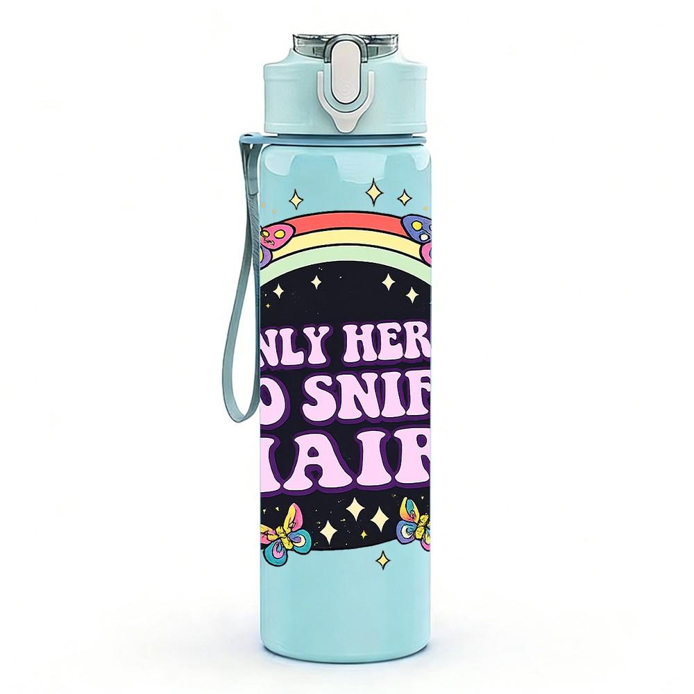 1PC Only Here To Shut Chairs Funny Print 750ml Color Plastic Sports Water Bottle Leakproof Flip Straw Lid Suitable for Sports Office Home Use