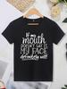 Women's T-shirt. If My Mouth Doesn't Say It, My Face Definitely Will!! Letter Printed Cool And Versatile Round Neck Top!