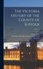 The The Victoria History of the County of Suffolk; Volume 2 Book