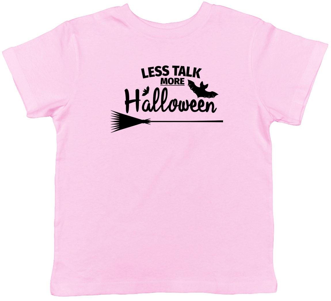 Less Talk more Halloween Childrens Kids T-Shirt Boys Girls 100