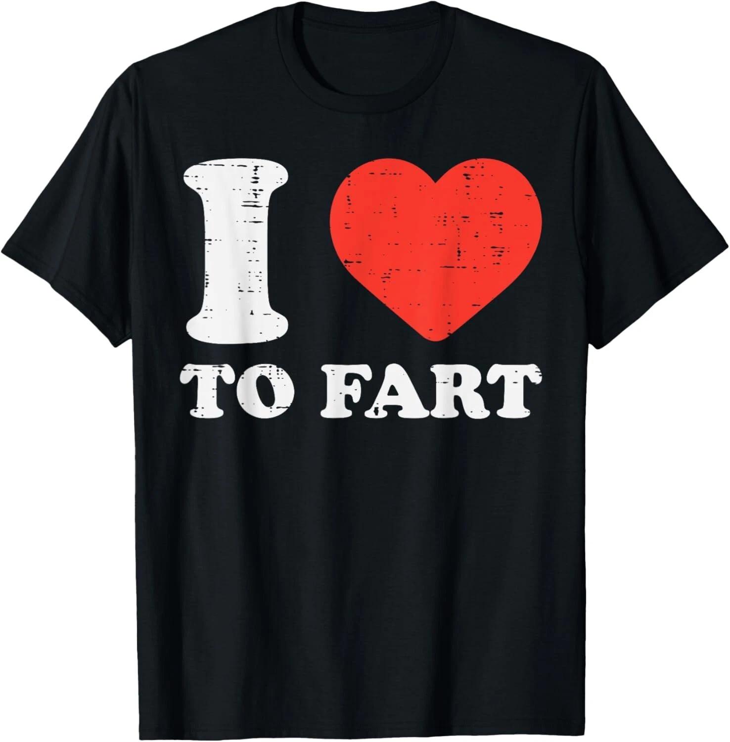 I Heart To Fart Funny Love Farting Joke Men Boys Kids Women T- Shirt XL