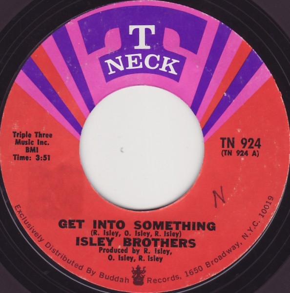 7inch Record ISLEY BROTHERS - Get Into Something TN924 T-Neck 1970 US Soul/Funk Used