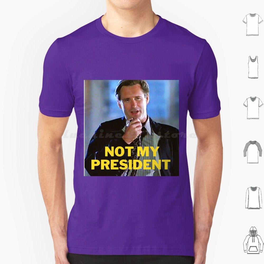 Day Not My President T Shirt Men Women Kids 6xl Day Bill Pullman Will Smith President Not My President