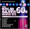 CD VARIOUS  The Solid Silver 60s Greatest Hits 5316952 Universal Music 2009 UK Rock Used