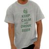 Keep Calm Drink Beer Funny St Patricks Day Womens or Mens Crewneck T Shirt Tee