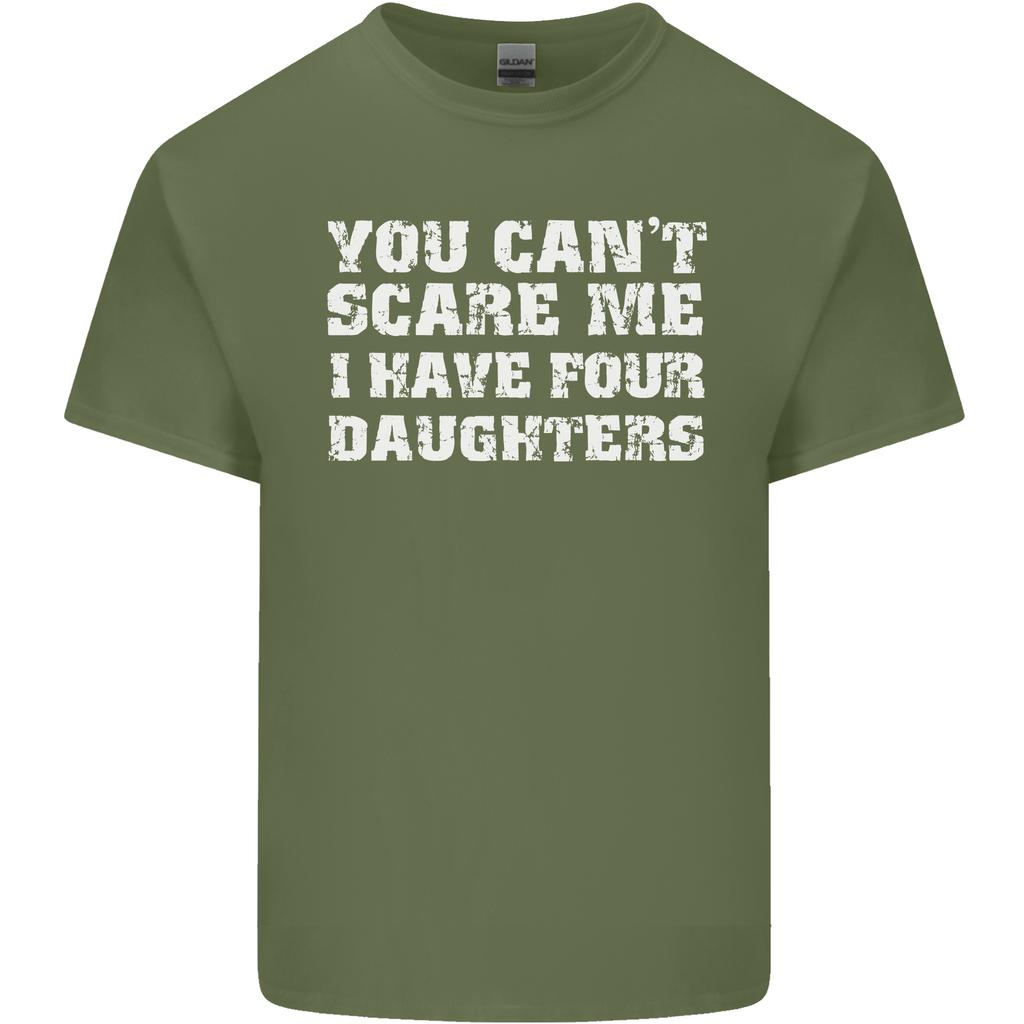 You Cant Scare Four Daughters Fathers Day Unisexs Light Cotton TShirt