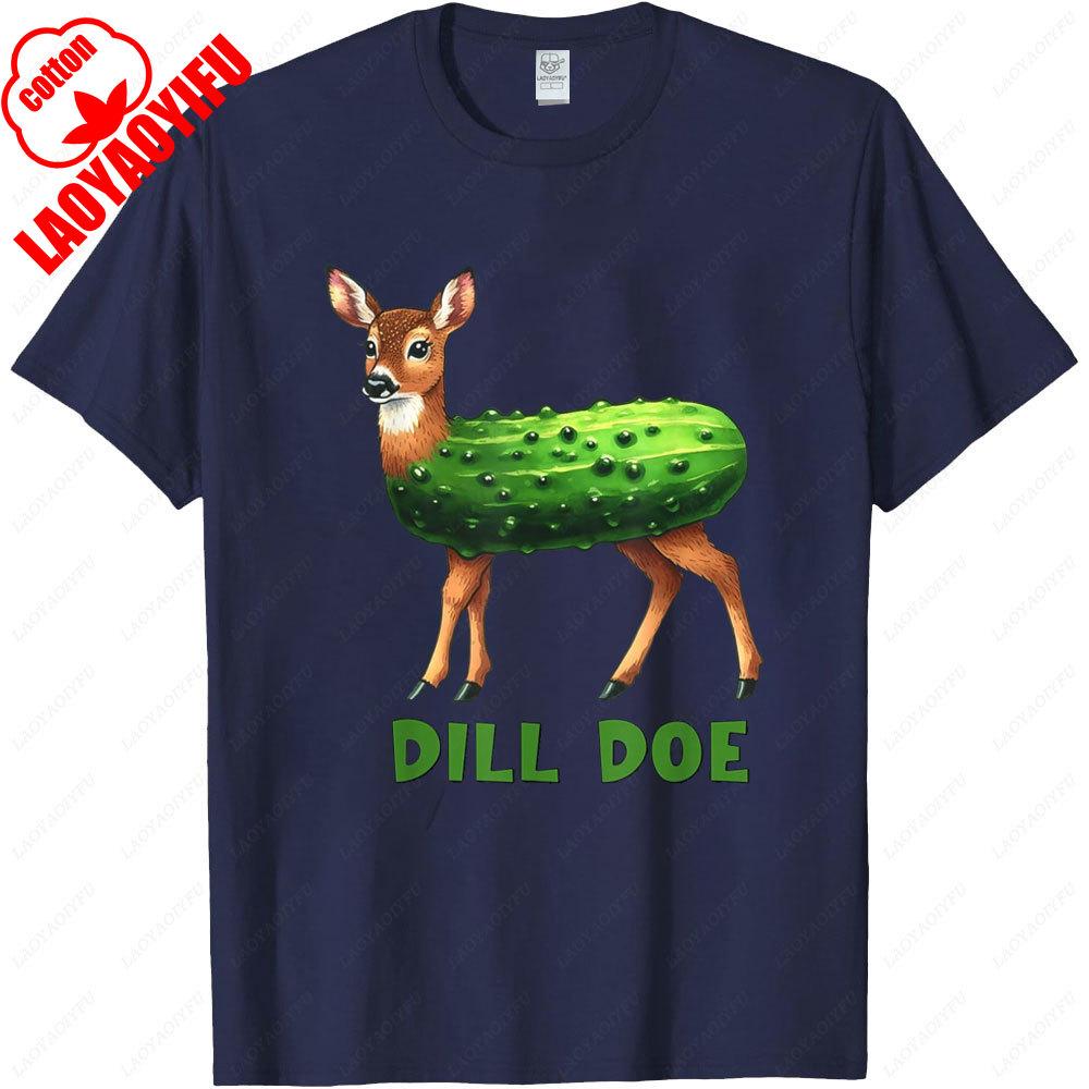 Funny Dill Doe Pickle Tshirt Women Sarcastic Humor Cotton Tee Adult Vintage Graphic Novelty Gift Casual Streetwear Unisex Clothing