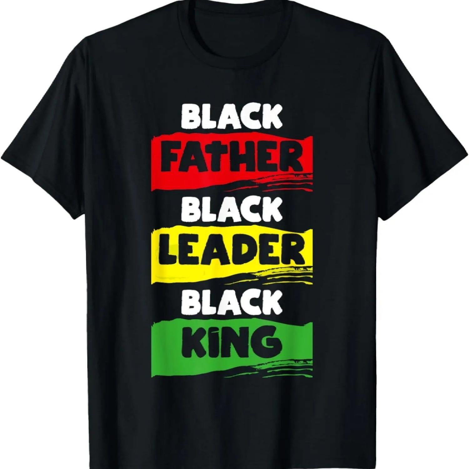 Black Father Black Leader Black King African American Dad T-Shirt XXXXXL чёрный