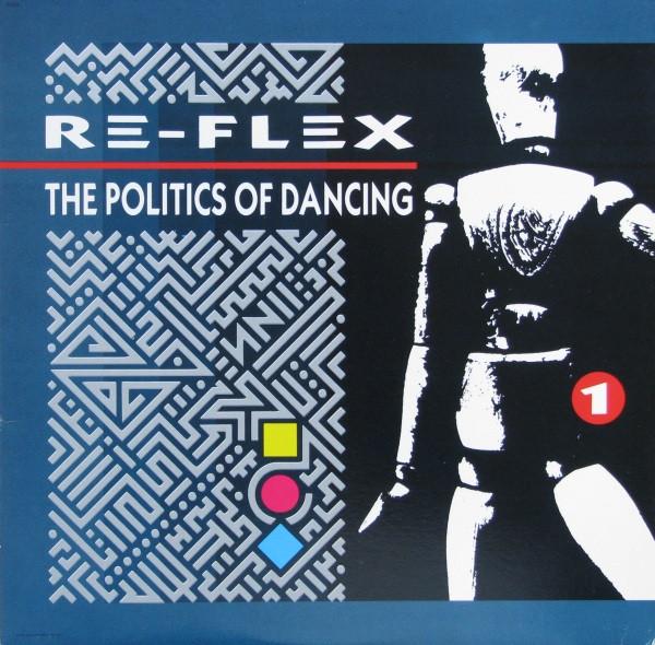 

LP Record REFLEX The Politics Of Dancing ST12314 Capitol Records 1983 Canada Dance Electronica Used