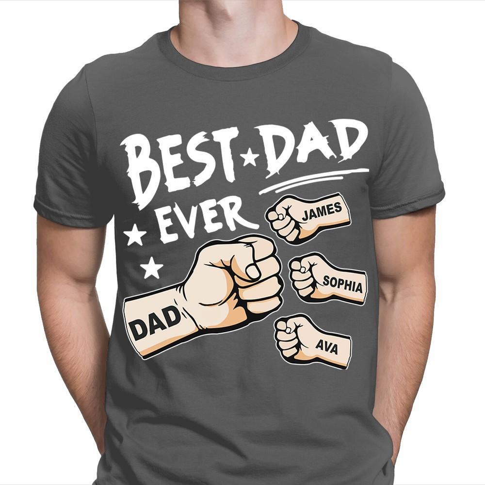 Best Dad Ever Personalised Fathers Day T Shirt Birthday Novelty Gift FD 2T1A1