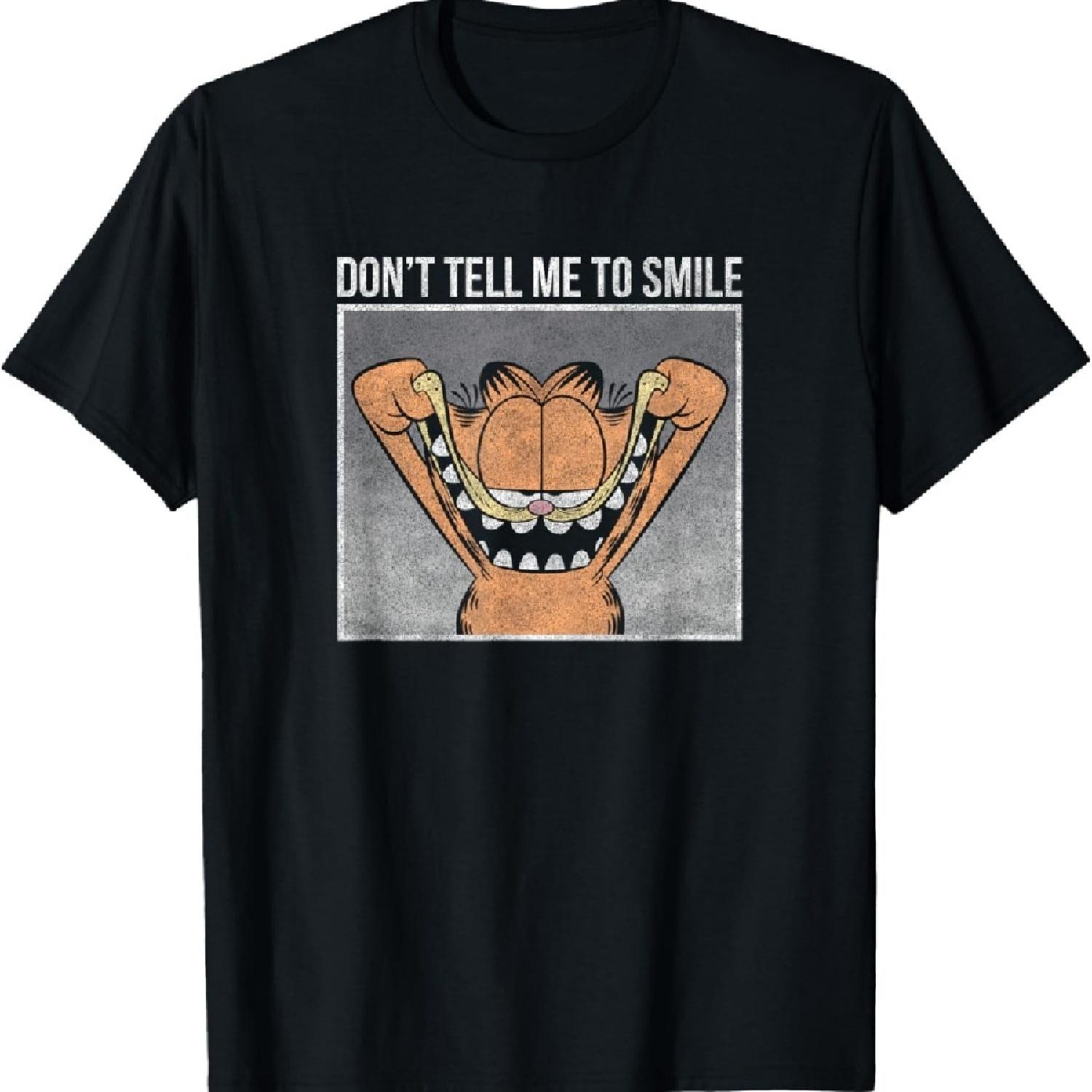 

Garfield Don t Tell Me To Smile Garfield T-Shirt S