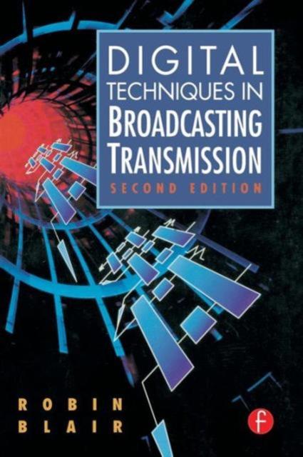 Kniha Digital Techniques In Broadcasting Transmission