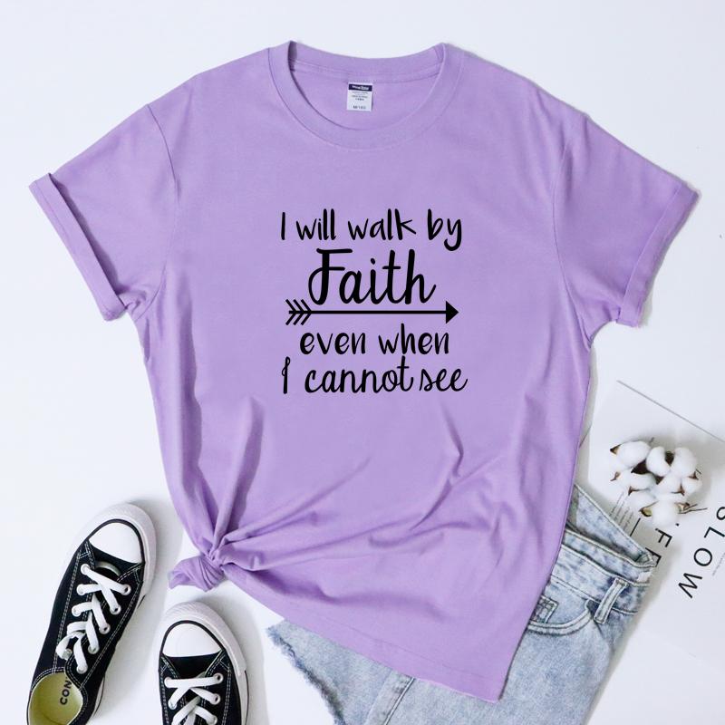 I Will Walk By Faith Tshirt Casual Unisex Short Sleeve Christian Bible Top Tee Religious Jesus Power Inspirational Tshirt