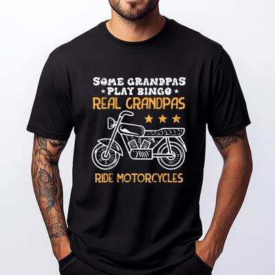 Some Grandpas Play Bingo Real Ride Motorcycles Biker Gag Men Oversized T Shirt Couples Anime Camisetas Hombre Punk Style