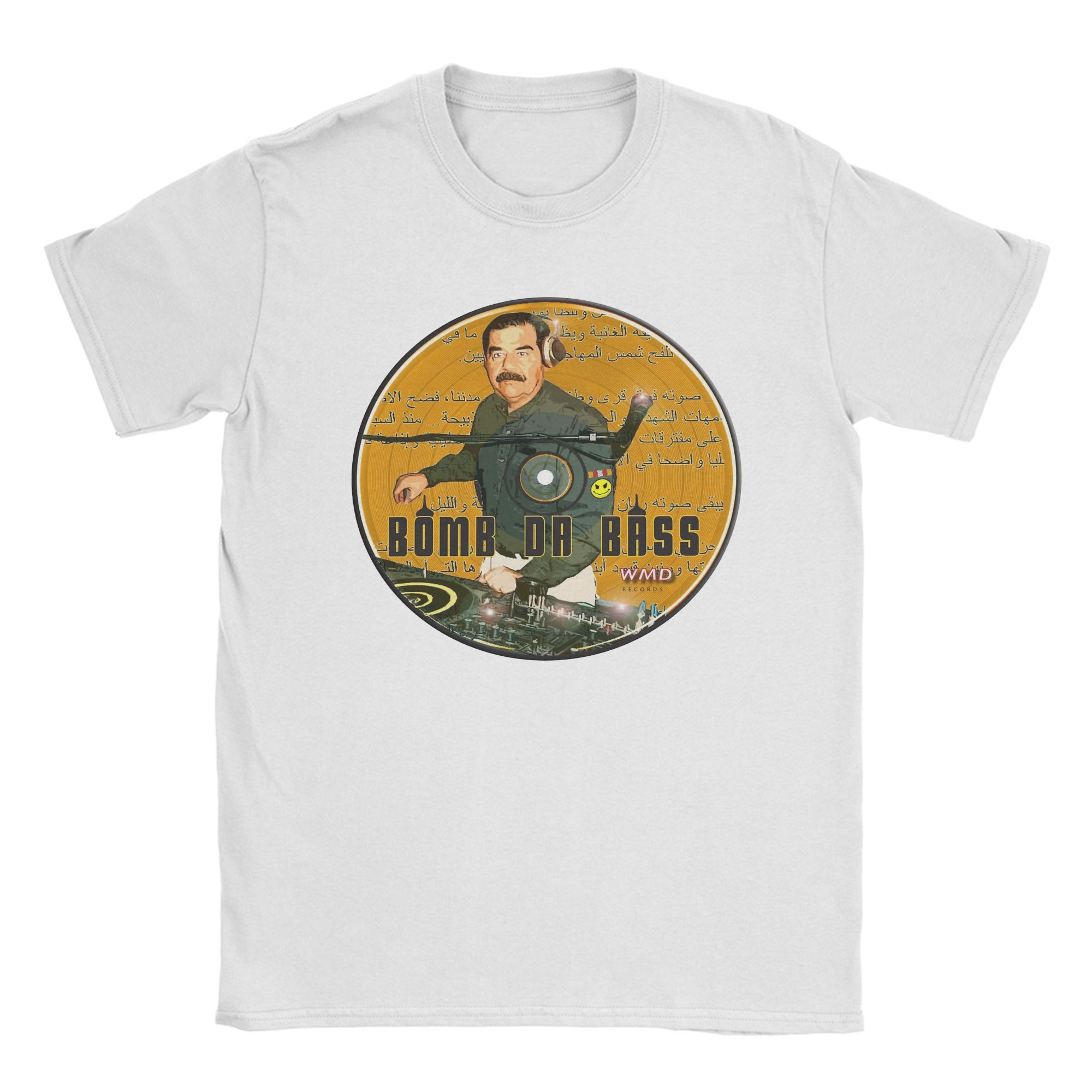 

Bomb the Bass Dj Saddam Hussein T-Shirt Men Awesome 100% Cotton Tees Round Neck Short Sleeve T Shirt Summer Clothing 3XL