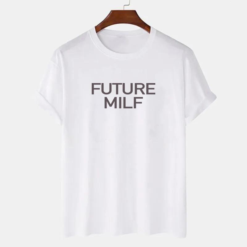 Future Milf Letter Print Tops Tees Short Sleeve Cotton Unisex Graphic Tshirt Vintage Unisex Clothing