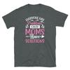 Everyone Has Problems Only Moms Have Solutions Short-Sleeve Unisex T-Shirt