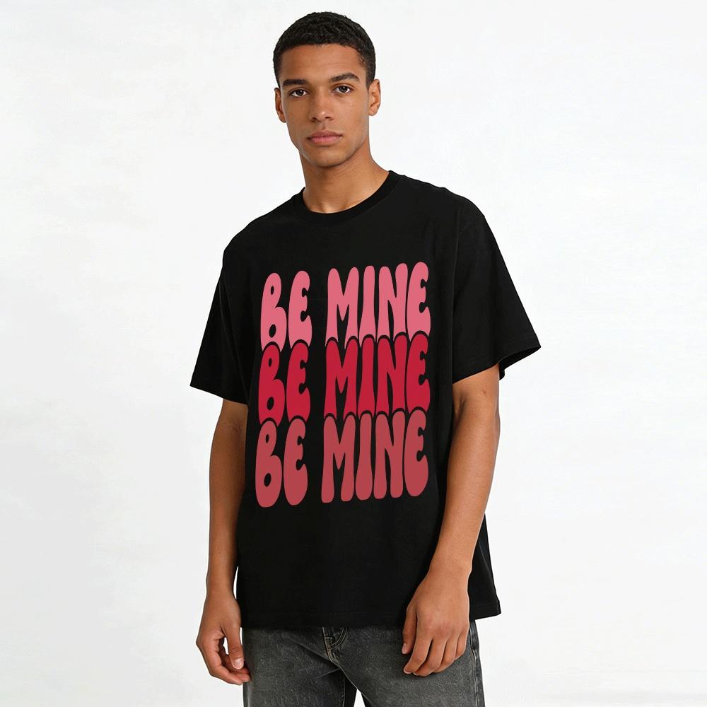 Valentine's Day Be Mine Retro Style Couple Matching Graphic Tee Pure cotton T-shirt