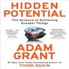 Hidden Potential The Science Of Achieving Greater Paperback # O973 UKN1015