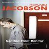 Coming From Behind by Howard Jacobson Paperback Book 9780099452034