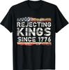 Rejecting Kings Since 1776 American Vintage Flag T-Shirt