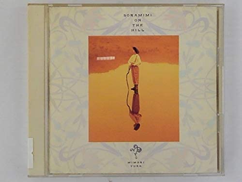 

CD MIMORI YUSA - Soramimi No Oka 328H5079 Epic 1988 Japan Japanese Pop/Rock Used