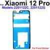 Full Set For Xiaomi 12 12S 12X 13 14 Pro Ultra Civi Front LCD Screen Adhesive Back Battery Housing Cover Glue with Rear Camera