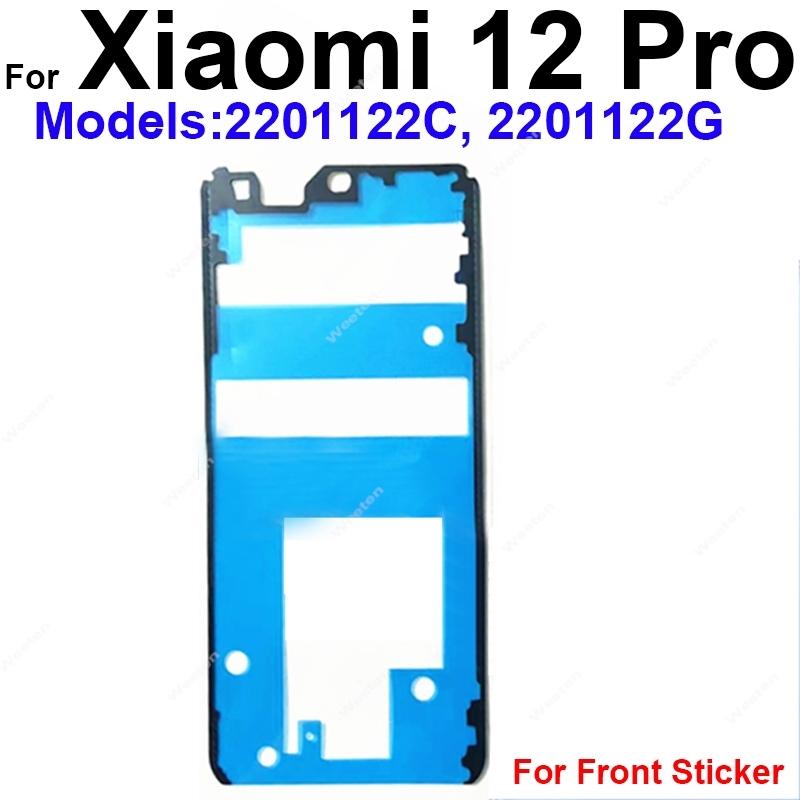 Full Set For Xiaomi 12 12S 12X 13 14 Pro Ultra Civi Front LCD Screen Adhesive Back Battery Housing Cover Glue with Rear Camera