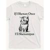 If-I-Shenan-Once-Ill-Shenanigan-Cute-Cat-St-Patricks-Day-Gift-T-ShirtIis8619905-AtWhiteProductImagesame Style for Men And Women 2025 Summer -Sleeved