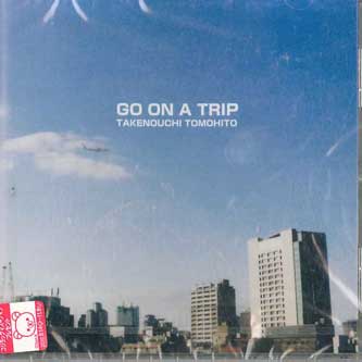 

CD TOMOHIKO TAKENOUCHI - Go On A Trip NONE NOT ON LABEL Japan Obi Japanese Pop/Rock Used