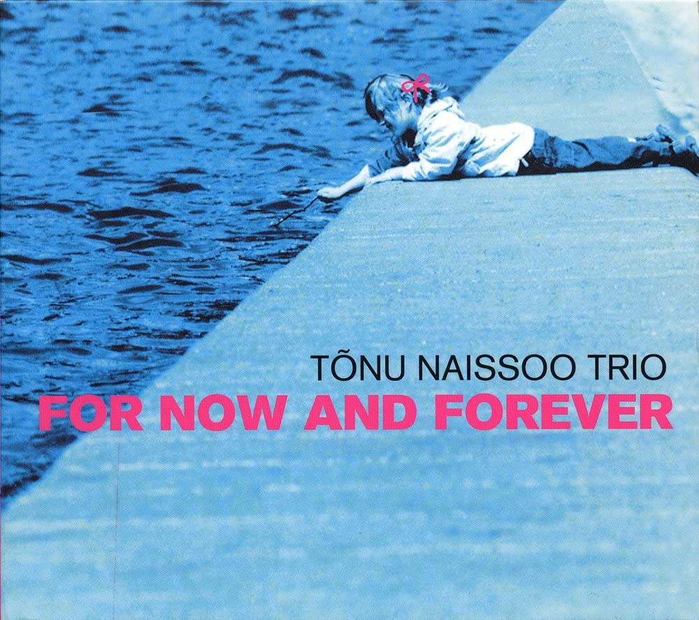 

CD TONU NAISSOO TRIO - FOR NOW AND FOREVER AS082 Japan Jazz Used