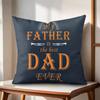 Best Dad Ever Fathers Day Cushion Cover Natural Linen Organic Fabric DoubleSided Printing Couch Pillow Covers Home Decor