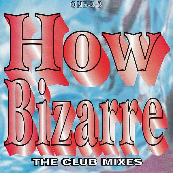 

CD ONE23 How Bizarre The Club Mixes UTCCD9704 Under The Cove US Dance Electronica Used