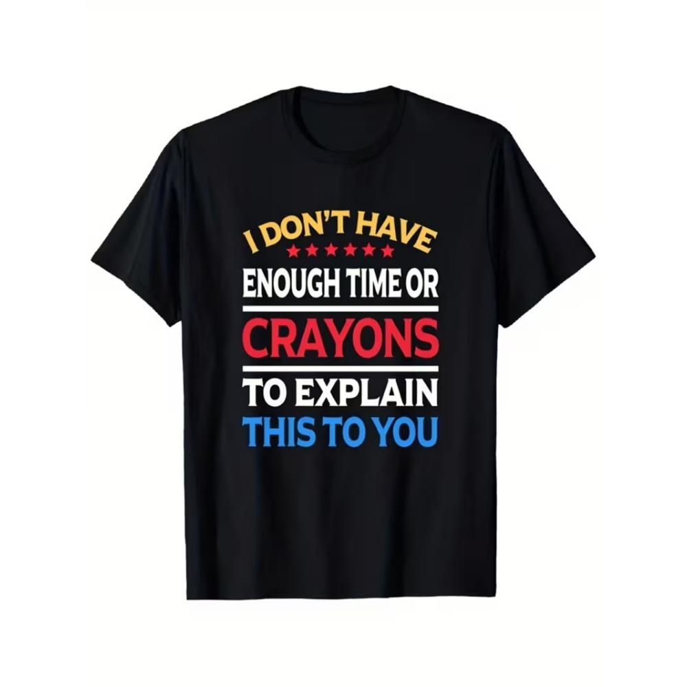 Funny Saying Graphic T-Shirt Women I Dont Have The Time T Shirt Funny Quote Print Oversized Top