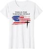 US American Flag This Is The Turning Point Pride Ladies' Crewneck T-Shirt
