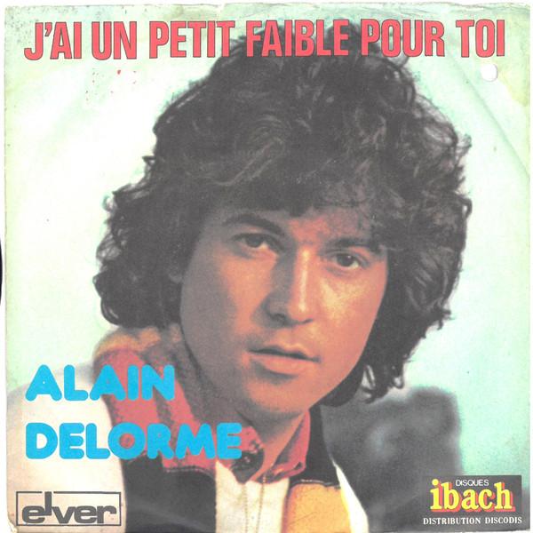 

7inch Record ALAIN DELORME Jai Un Petit Faible Pour Toi 60022 Disques Ibach 1977 France Pop Used