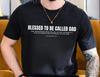 Blessed To Be Called Dad Christian Shirt Proverbs 20:7 Scripture Graphic Tee